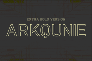 Arkqunie Outline Extra Bold: The Typeface for Scroll-Stopping Campaigns