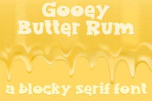 Gooey Butter Rum: The Bold Serif Font for Scroll-Stopping Campaigns
