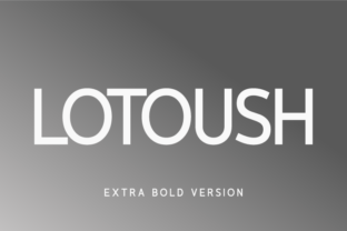 Lotoush Extra Bold: A Modern Typeface for Web Design