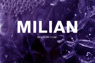 Milian: The Bold Sans Serif Typeface for Standout Branding