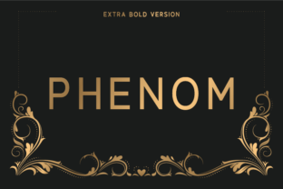 Phenom Extra Bold: A Contemporary Sans Serif for Modern Branding