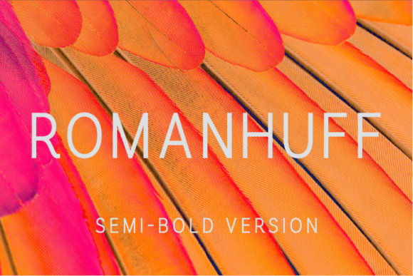 Romanhuff Semi-Bold: A Modern Sans Serif Typeface for Digital Brands